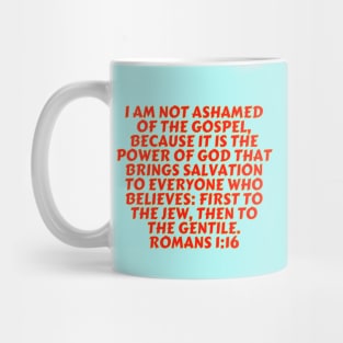 Bible Verse Romans 1:16 Mug